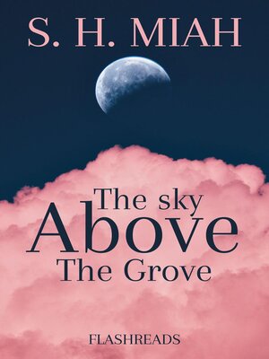 cover image of The Sky Above the Grove